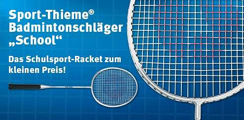 Sport-Thieme® Badmintonschläger "School"