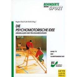 Buch "Die Psychomotorische Idee - Grundlagen und Praxisanregungen"