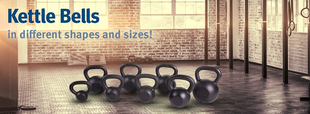 Kettle Bells: in different shapes and sizes!